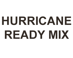 Hurricane Ready Mix